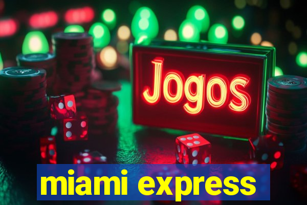 miami express